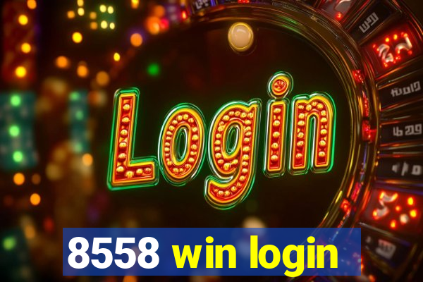 8558 win login